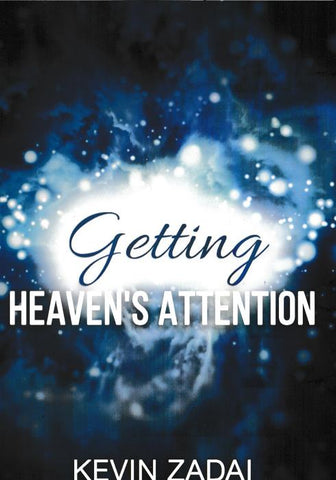 Getting Heaven's Attention