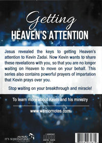 Getting Heaven's Attention