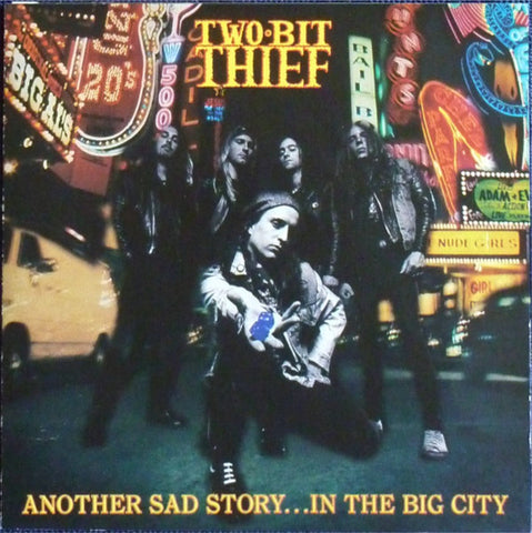 Two-Bit Thief: Another Sad Story... In The Big City