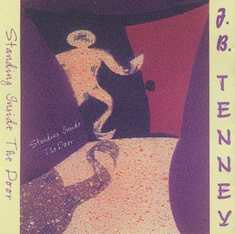 J.b. Tenney: Standing Inside The Door
