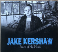 Jake Kershaw: Piece Of My Mind Signed