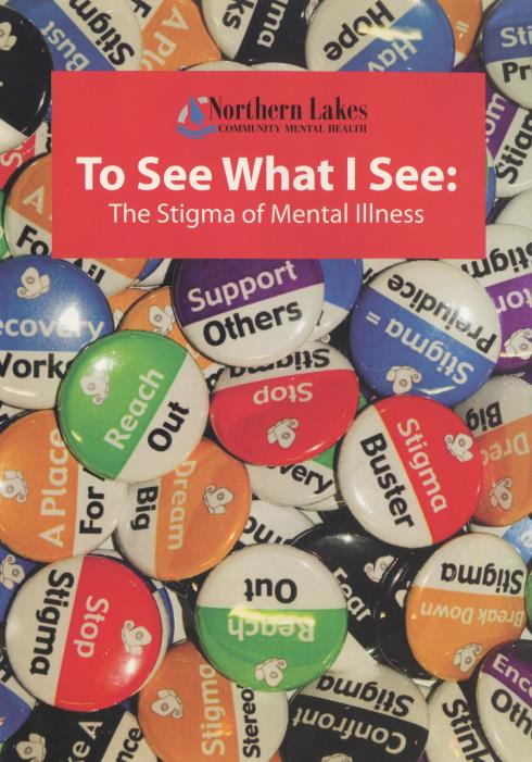 To See What I See: The Stigma Of Mental Illness
