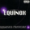 Organized Konfusion: The Equinox