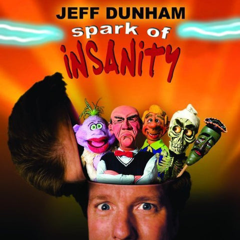 Jeff Dunham: Spark Of Insanity