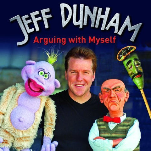 Jeff Dunham: Arguing With Myself