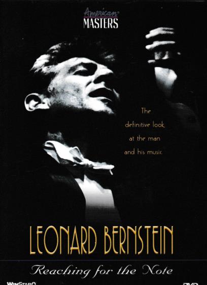 Leonard Bernstein: Reaching For The Note