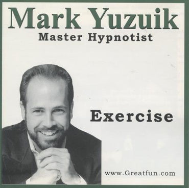Mark Yuzuik: Master Hypnotist: Exercise