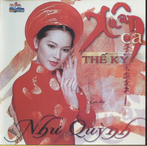Nhu Quynh: Xuan Ca The Ky