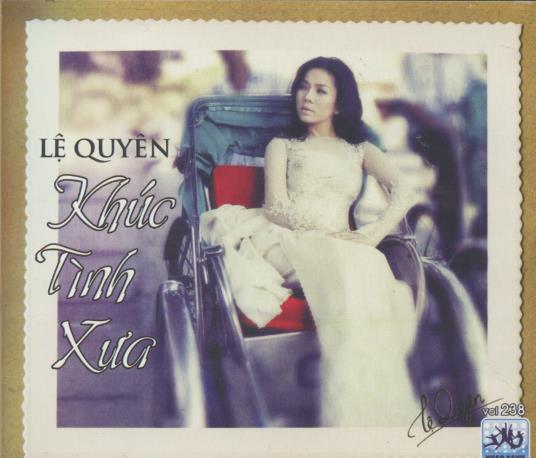 Le Quyen: Khuc Tinh Xua