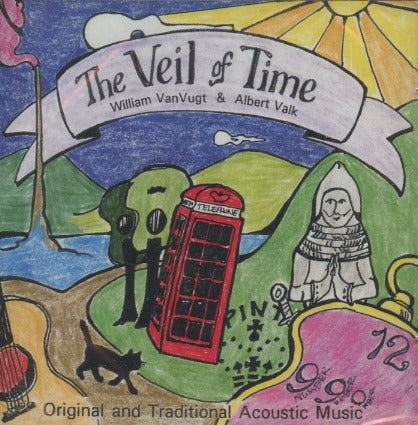 William Van Vugt & Albert Valk: The Veil Of Time