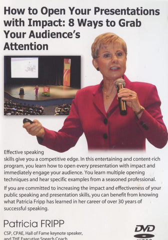 How To Open Your Presentation With Impact: 8 Ways To Grab Your Audience's Attention