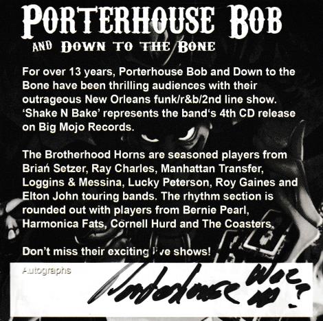 Porterhouse Bob And Down To The Bone: Shake N Bake Autographed