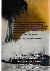 Basic And Advanced Clicker Training With Steve White Part 4