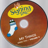 Signing Time!: My Things Series Two Volume 9 w/ No Artwork
