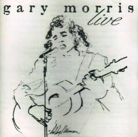 Gary Morris: Gary Morris Live