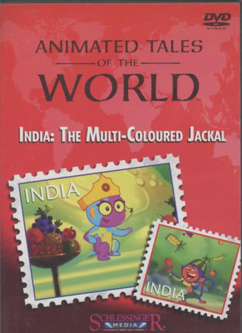 Animated Tales Of The World: India: The Multi-Coloured Jackal
