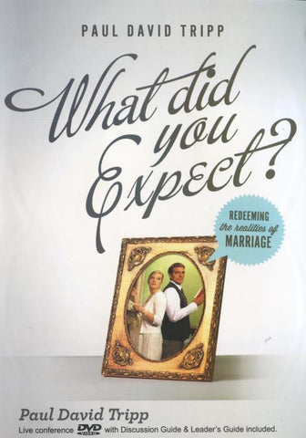 What Did You Expect?: Redeeming The Realities Of Marriage 4-Disc Set