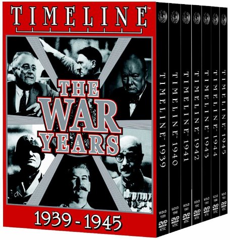 Timeline: The War Years, 1939-1945 7-Disc Set – NeverDieMedia