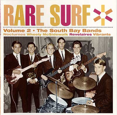 Rare Surf: The South Bay Bands Volume 2 - NeverDieMedia