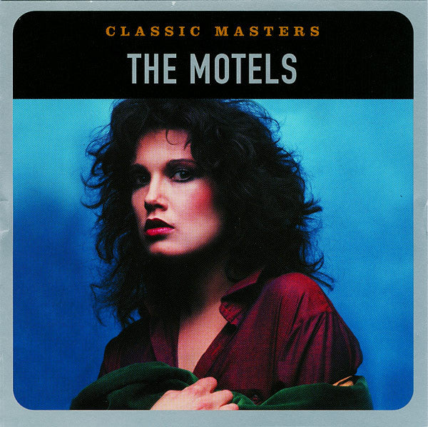 The Motels: Classic Masters
