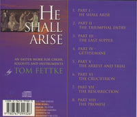 Tom Fettke: He Shall Arise