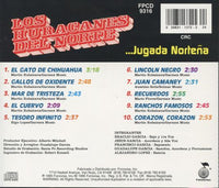 Los Huracanes Del Norte: ...Jugada Nortena