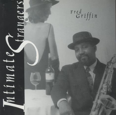 Fred Griffin: Intimate Strangers Signed