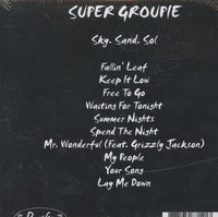 Super Groupie: Sky Sand Sol