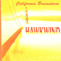 Hawkwind: California Brainstorm