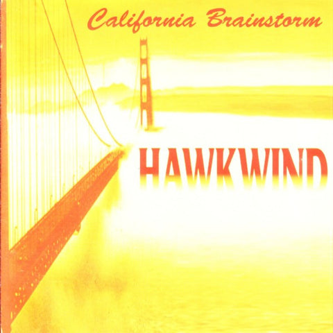 Hawkwind: California Brainstorm