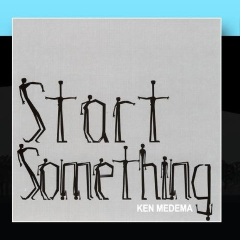 Ken Medema: Start Something