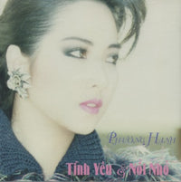 Phuong Hanh: Tinh Yeu & Noi Nho