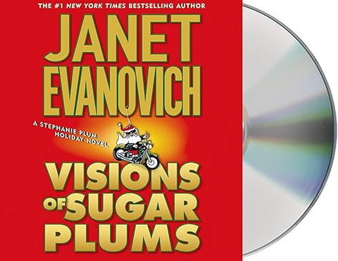 Visions Of Sugar Plums: A Stephanie Plum Holiday Novel Unabridged