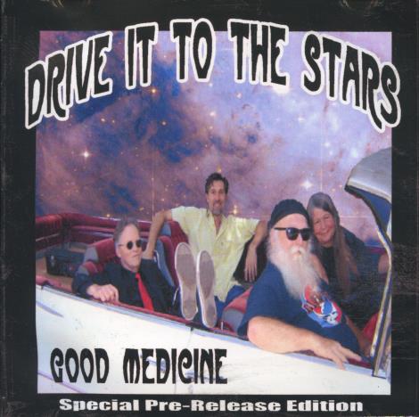 Good Medicine: Drive It To The Stars Special Pre-Release