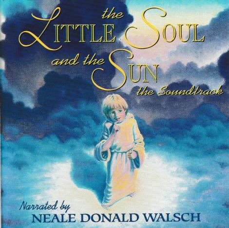 The Little Soul And The Sun: The Soundtrack