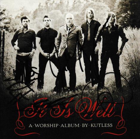 Kutless: It Is Well Autographed