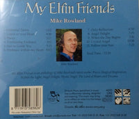 Mike Rowland: My Elfin Friends