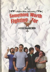 Something Worth Fighting For