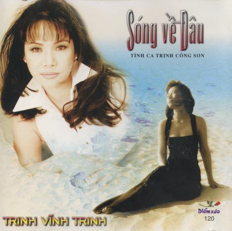 Song Ve Dau: Trinh Vinh Trinh