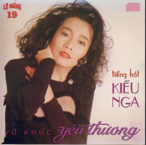 Kieu Nga: Vu Khuc Yeu Thuong