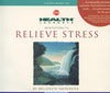 Health Journeys: Meditation To Relieve Stress 2-Disc Set