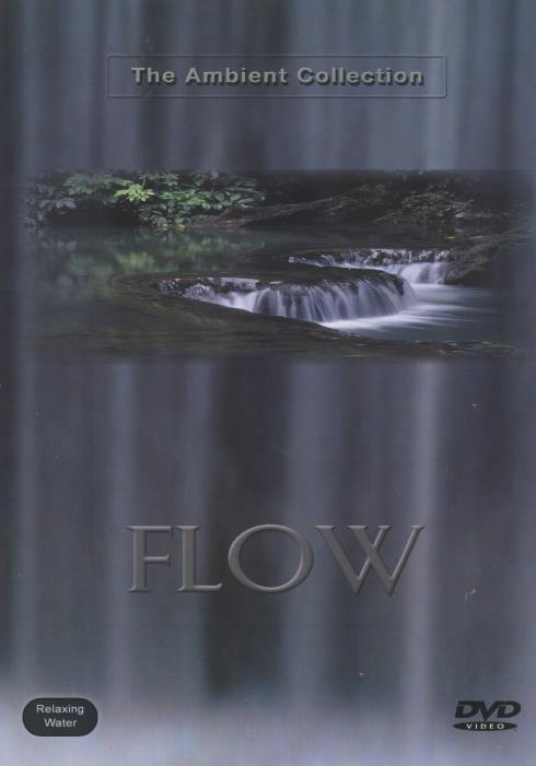 Flow: The Ambient Collection