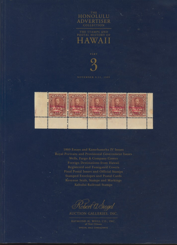 The Honolulu Advertiser Collection: The Stamps And Postal History Of Hawaii Part 3