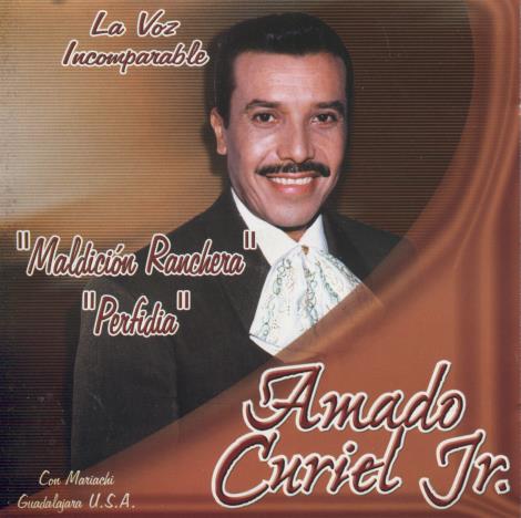 Amado Curiel Jr.: Maldicion Ranchera / Perfidia - NeverDieMedia