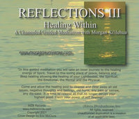 Reflections III: Healing Within