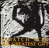 Scratch Acid: The Greatest Gift 1991