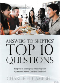 Answers To Skeptics' Top 10 Questions