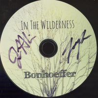 Bonhoeffer: In The Wilderness Signed