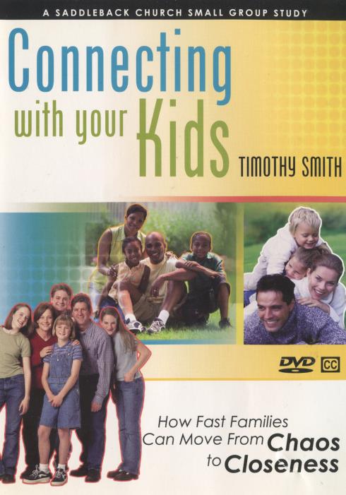 Connecting With Your Kids: Small Group Study