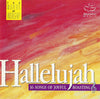 The Maranatha Singers: Hallelujah: 16 Songs Of Joyful Boasting